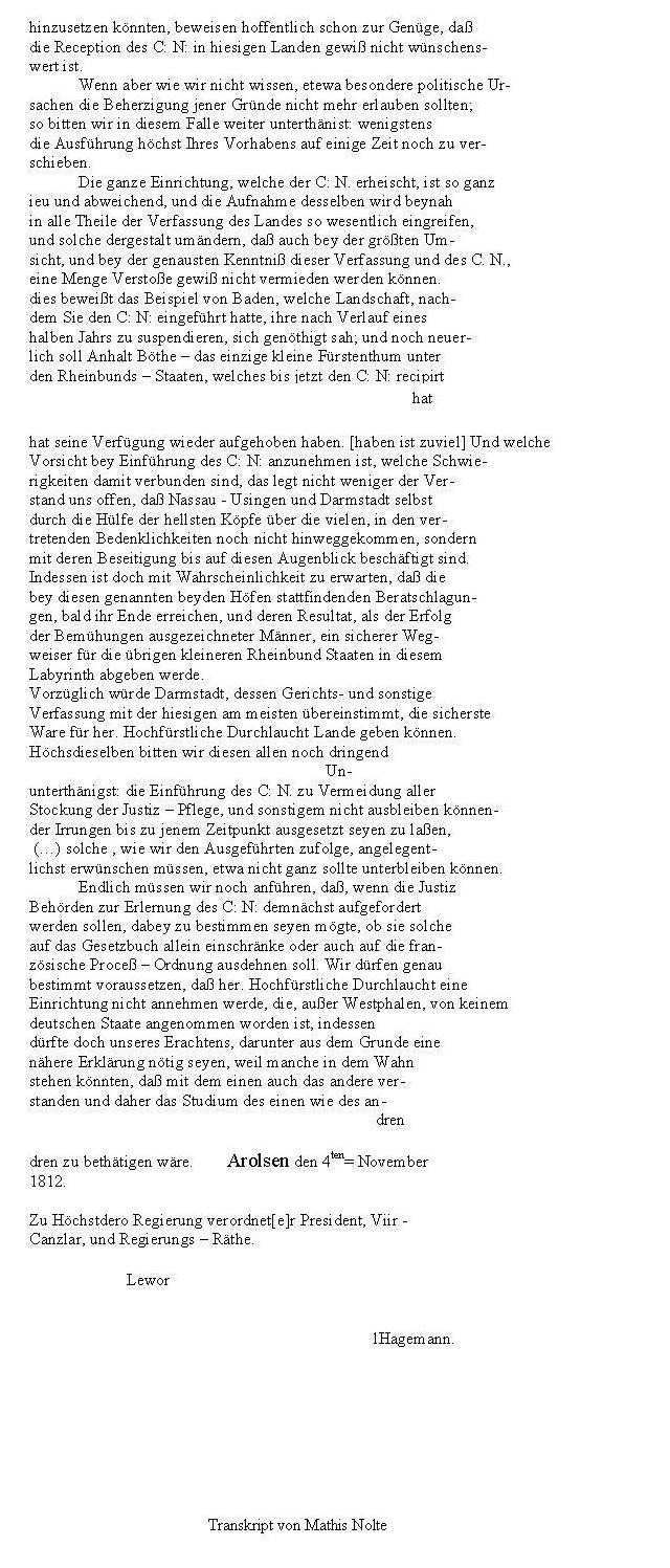 Brieflich geäußerte Bedenken bezüglich der Umsetzung des Code Napoléon als Gesetzbuch des Königreichs Westphalen vom Präsidenten und Regierungsräthe Lewor, vom 04. November 1812.