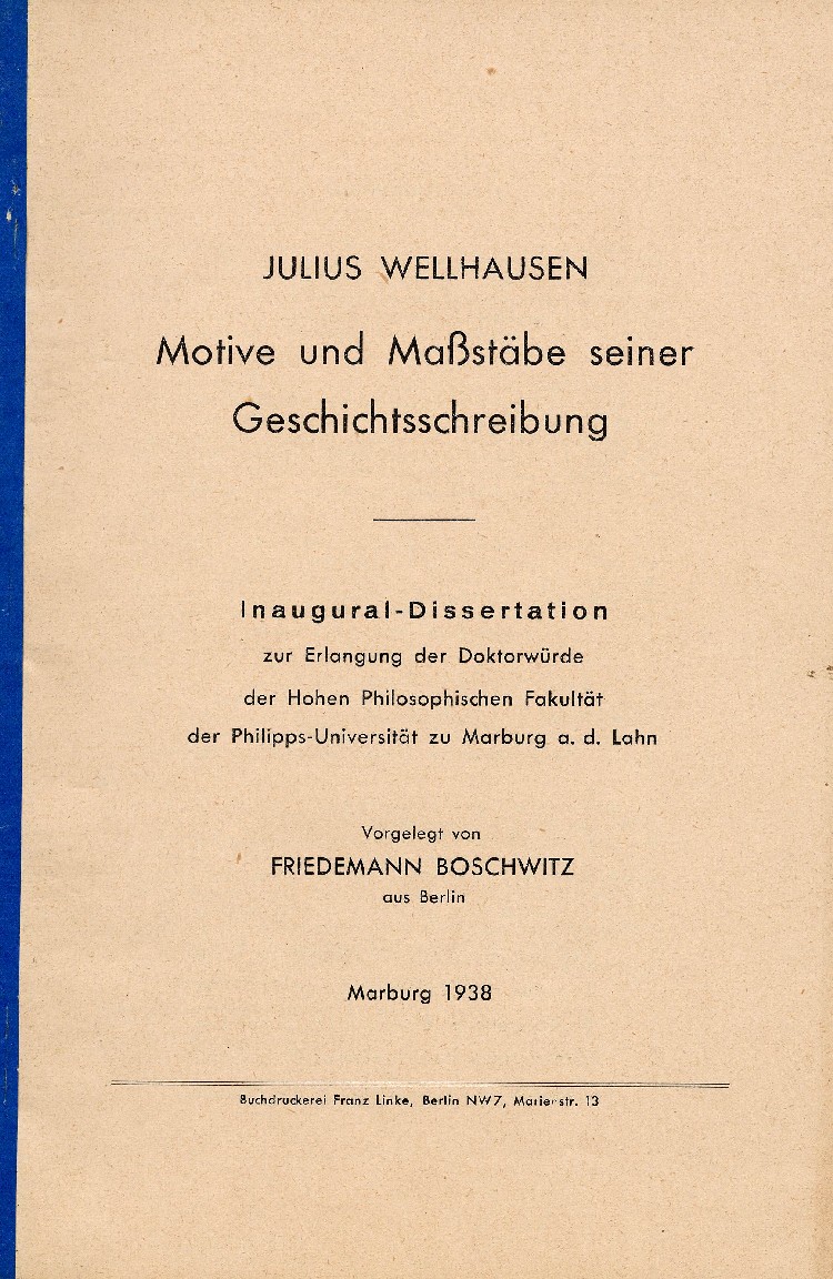 Dissertation Boschwitz Bild zum Dokument Titelblatt der Dissertation "Julius Wellhausen, Motive und Maß
