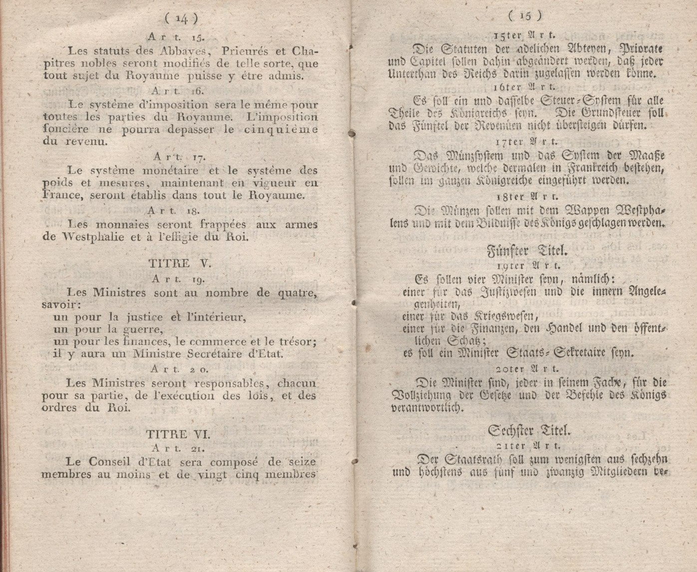 Die Constitution des Königreichs Westphalen, entworfen am 15.November 1807, erlassen  am 7. Dezember 1807.