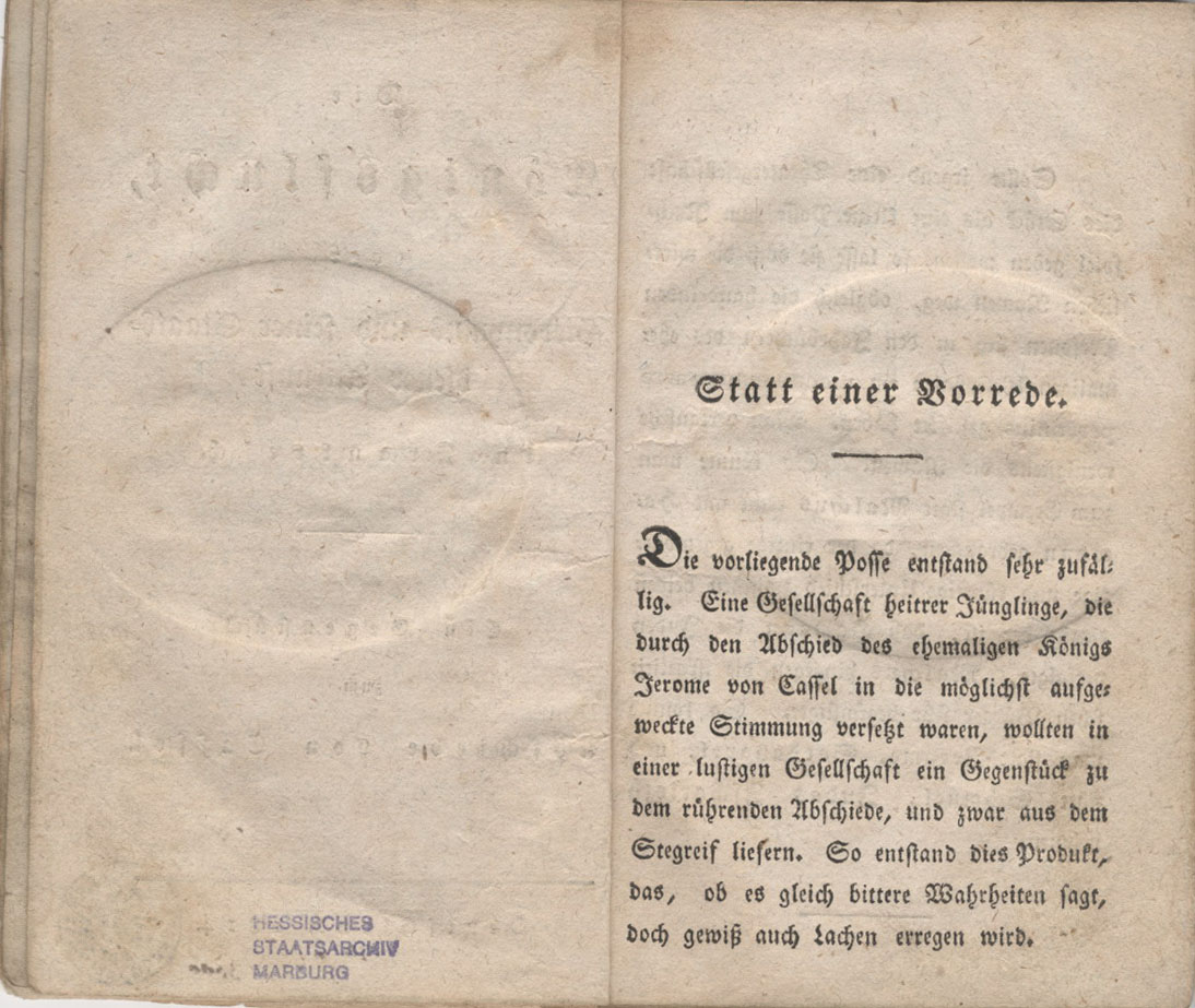 Autzüge aus "Die Königsflucht", einem Spotttheaterstück über das Ende des Königreichs Westphalen, verfasst im Jahre 1814.