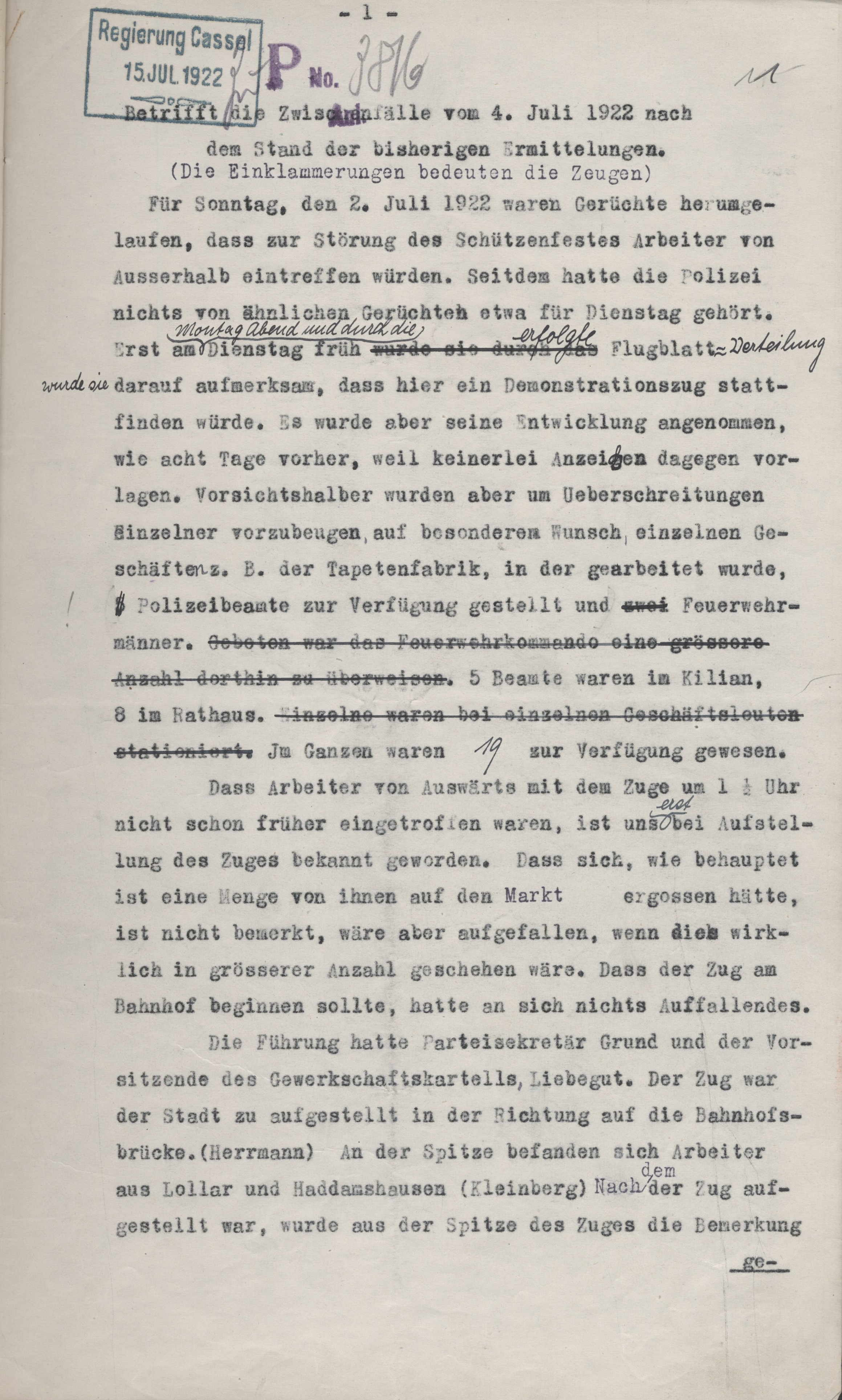 Zwischenstand der Ermittlungen vom 10. Juli 1922