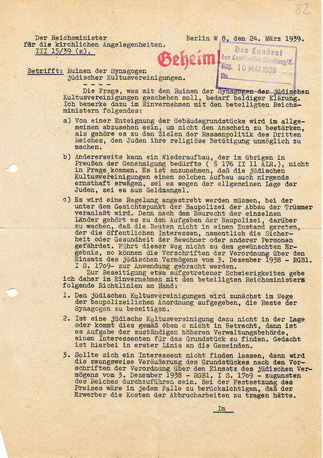 Geheimes Schreiben des Reichsministers für kirchliche Angelegenheiten an die Regierungspräsidenten. Handlungsanweisungen zum Umgang mit Ruinen von Synagogen, 24. März 1939