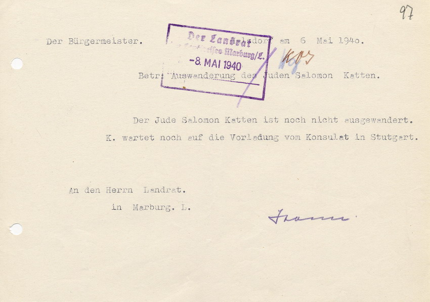 Antwort des Bürgermeisters in Halsdorf auf die Anfrage des Landrats. Katten ist nicht "ausgewandert", da er eine Vorladung von Konsulat erwarte, 6. Mai 1940