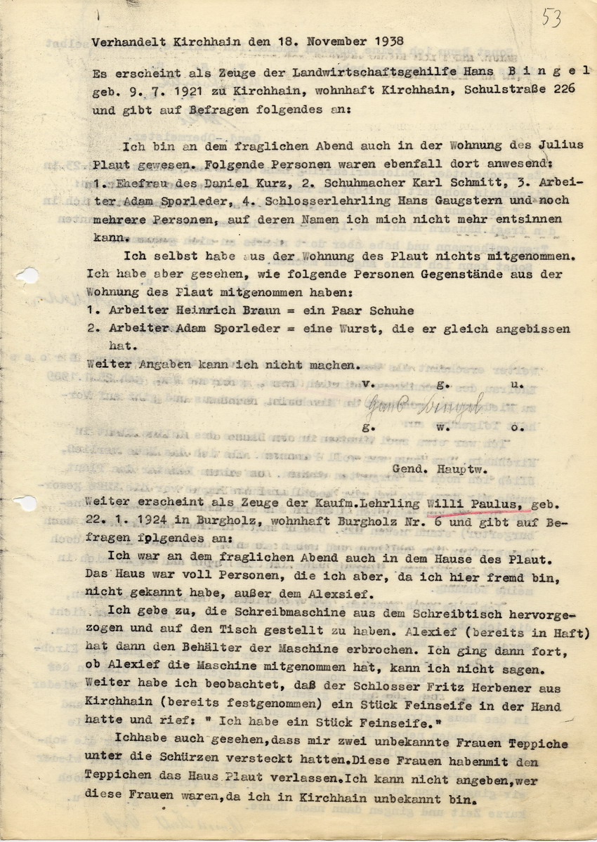 Verhandlungsprotokoll aus Kirchhain zu den Ausschreitungen am 8. November 1938. Dokument enthält u.a. die Aussage des Zeugen Willi Paulus, der zugibt im Hause Plaut eine Schreibmaschine aufgebracht zu haben.  Vom 18. November 1938.