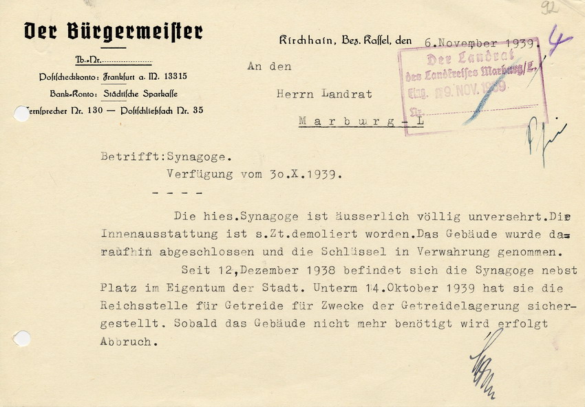 Schreiben des Bürgermeisters von Kirchhain an den Landrat in Marburg betreffend Zustand und Nutzung der Kirchhainer Synagoge, 6. November 1939.