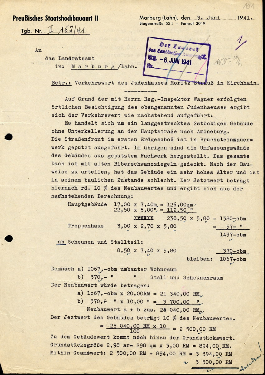 Abschätzung des Preußischen Staatshochbauamts II in Marburg für das Landratsamt in Marburg betreffend Wert des Hauses des Juden Moritz Strauß in Kirchhain, 3. Juni 1941.