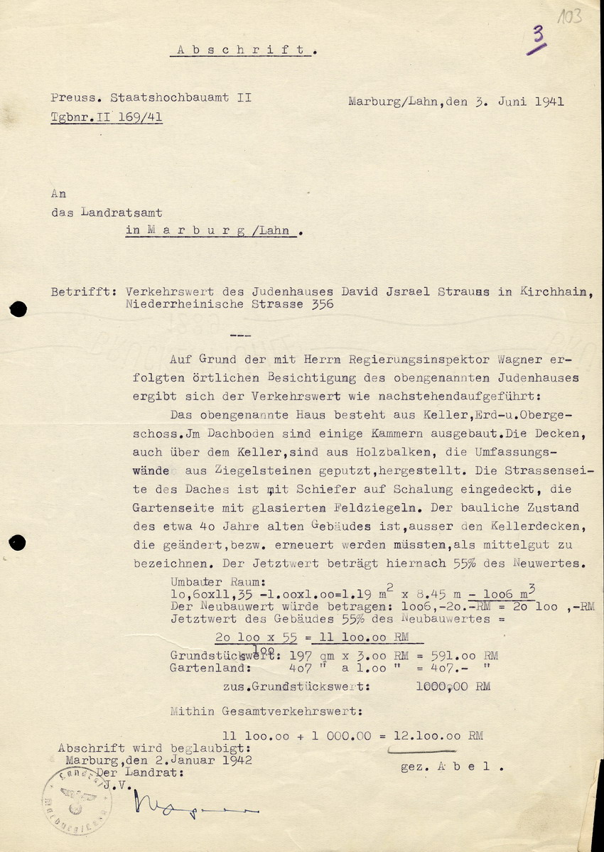 Abschätzung des Preußischen Staatshochbauamts II in Marburg für das Landratsamt in Marburg betreffend Wert des Hauses des Juden David Strauss in Kirchhain, 3. Juni 1941.
