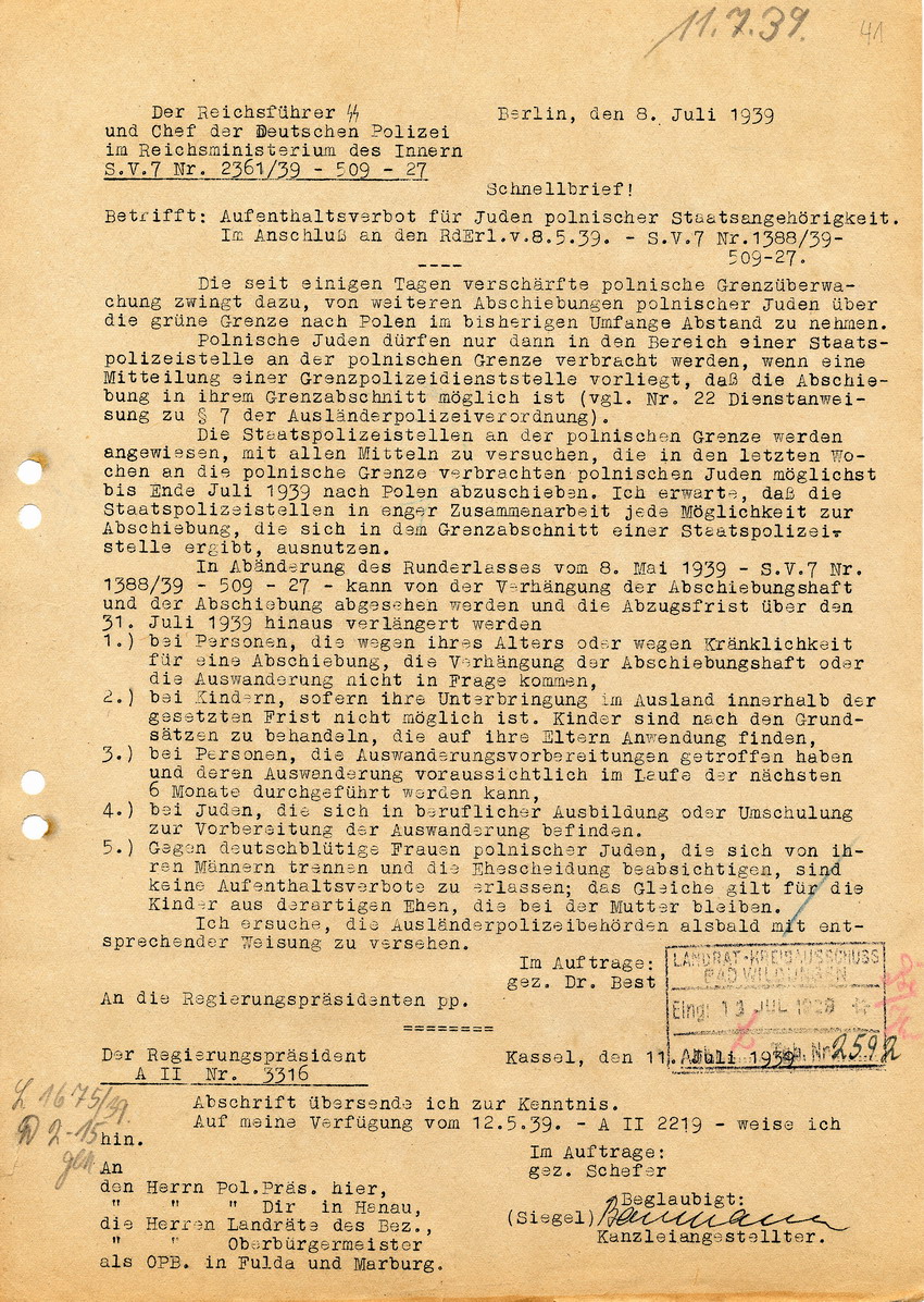 Schnellbrief des Reichsführers SS und Chef der Deutschen Polizei im Reichsministerium des Innern betreffend Einschränkung der Abschiebung von Juden polnischer Staatsangehörigkeit, 8. Juli 1939.