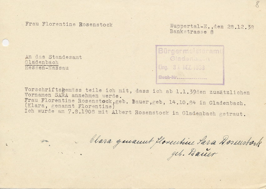 Schreiben von Florentine Rosenstock aus Wuppertal an das Standesamt in Gladenbach betreffend zwangsweises Tragen des zusätzlichen Vornamens Sara, 28. Dezember 1938.