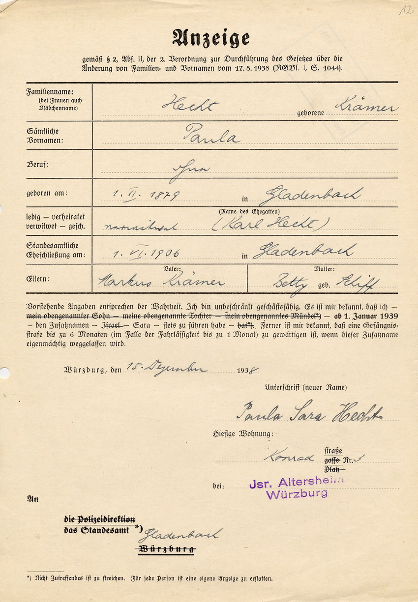 Von Paula Hecht aus Würzburg ausgefülltes Formular für das Standesamt in Gladenbach betreffend zwangsweises Tragen des Zusatznamens Sara, 15. Dezember 1938.