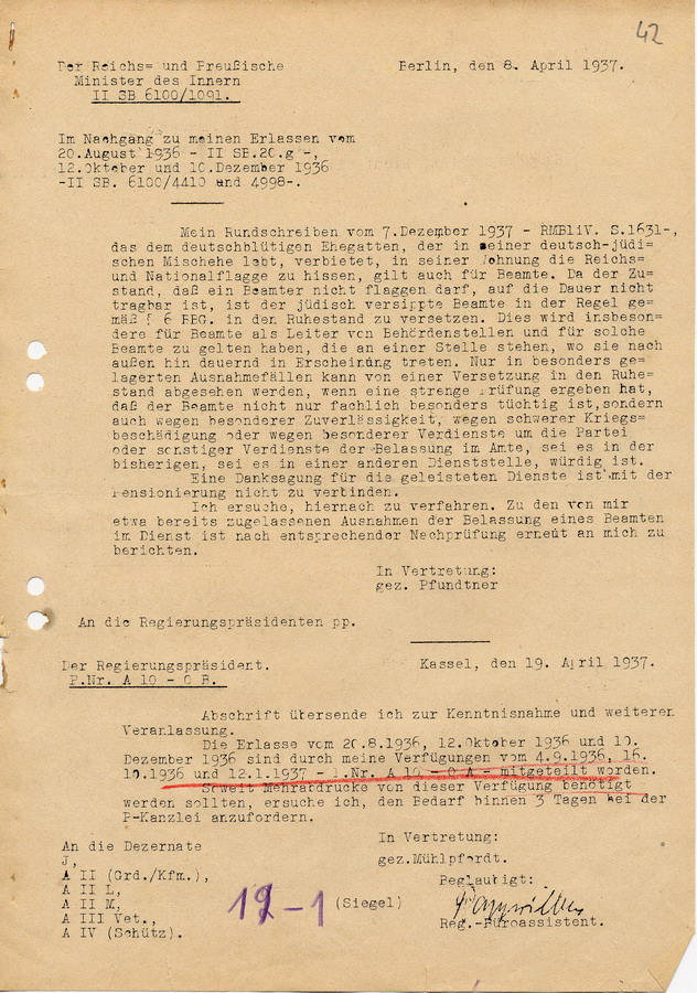 Schreiben des Reichs- und Preußischen Ministers des Innern an die Regierungspräsidenten. "Jüdisch versippte Beamte" sind in den Ruhestand zu versetzen, da sie nicht flaggen dürfen, 8. April 1937