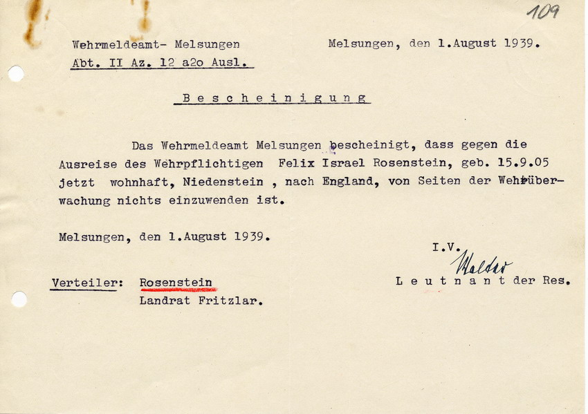 Bescheinigung des Wehrmeldeamts in Melsungen an den Landrat in Fritzlar. Rosenstein unterliegt nicht mehr der Wehrüberwachung und darf daher ausreisen, 1. August 1939