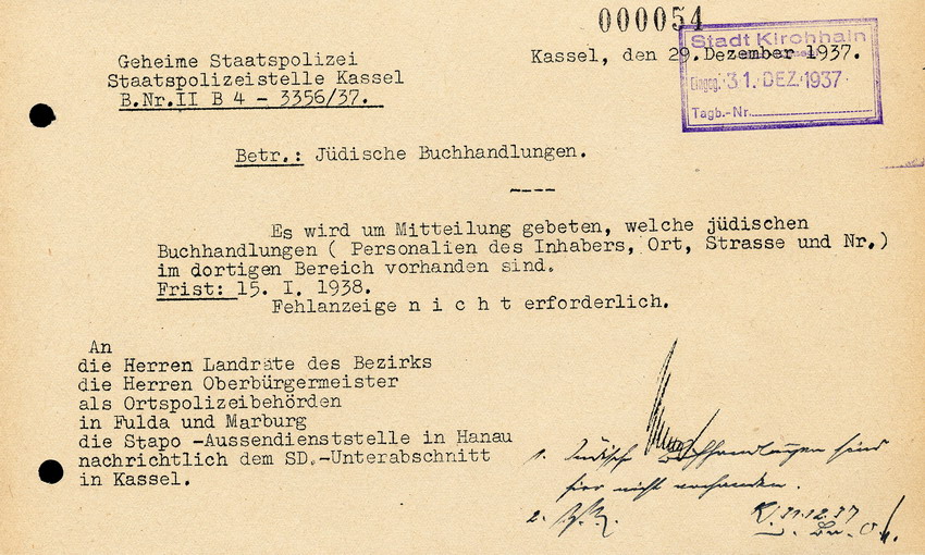 Die Geheime Staatspolizeistelle Kassel an die Landräte, Bürgermeister u. die Stapo Aussendienststellen, btr. Jüdische Buchhandlungen, 29. Dezember 1937