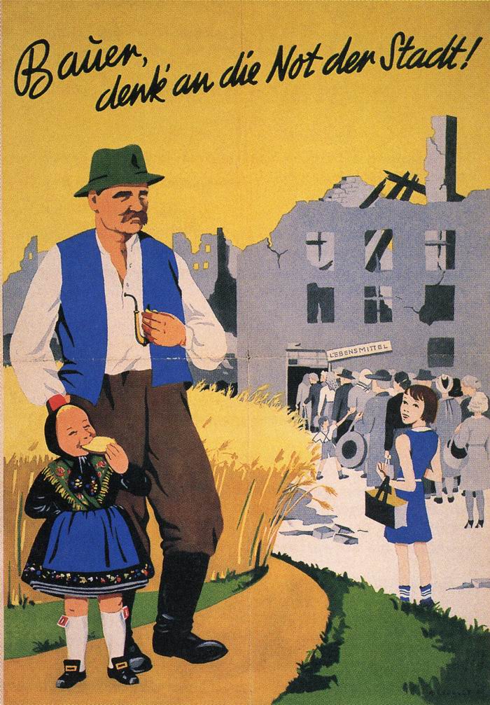 Bild zum Dokument Plakat: Bauer, denk an die Not der Stadt!