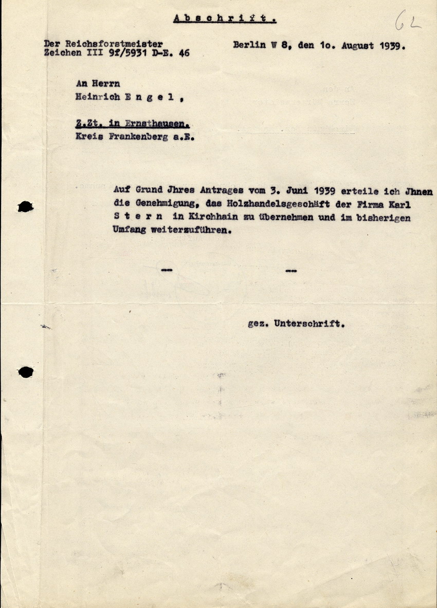 Der Reichsforstmeister in Berlin an Herrn Heinrich Engel in Ernsthausen, btr. Genehmigung zur Übernahme der jüd. Holzhandlung Z. Stern, 10. August 1938