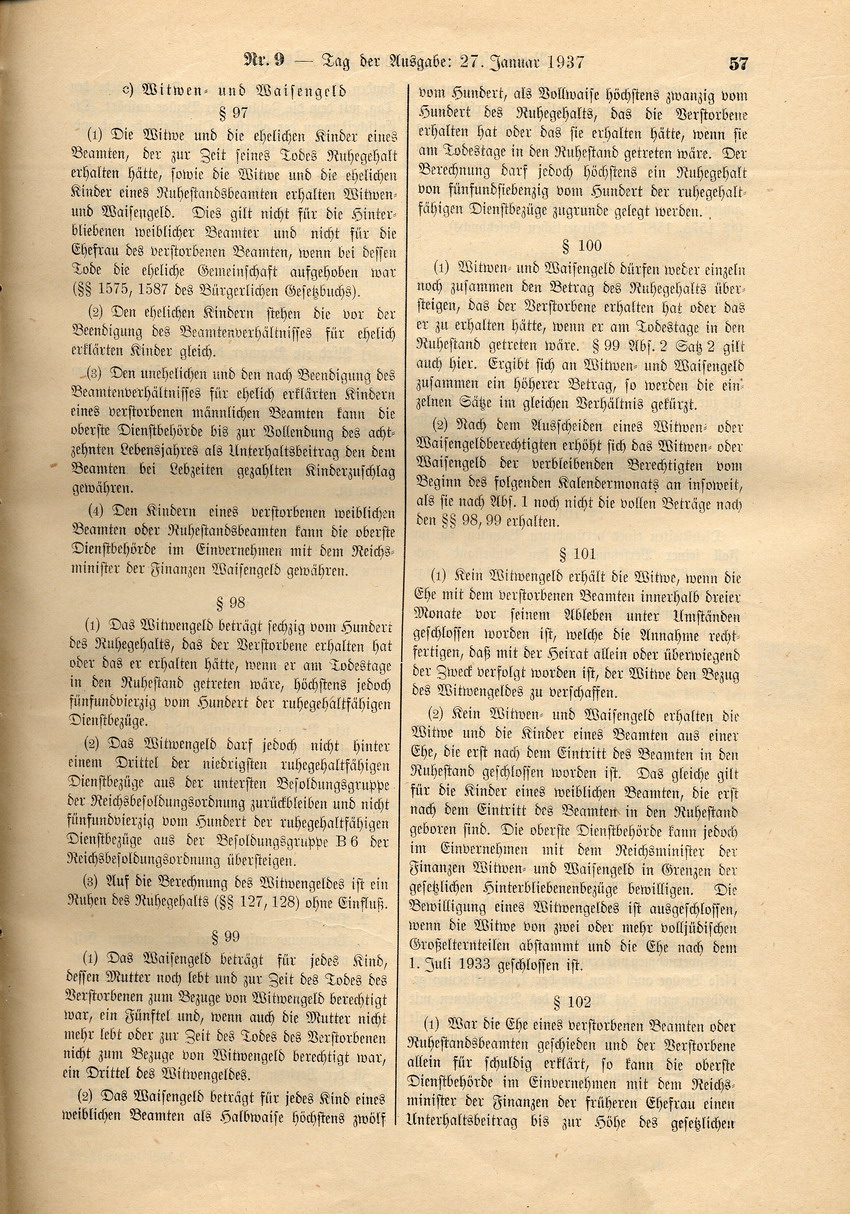 Deutsches Beamtengesetz: Ernennung zu Beamten nur von Personen "deutschen oder artverwandten Blutes" und von mit einer Person gleicher Abstammung Verheirateten, 26. Januar 1937.
