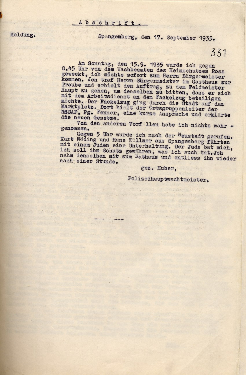Aussage des Gendarmerie Polizeihauptwachtmeisters Huber betreffend die Ausschreitungen gegen jüdische Mitbürger in Spangenberg vom 15./16.09 1935, als Anlage eines Schreibens des Melsunger Landrates an den Reg. präs. Kassel, Melsungen 24. September 1935