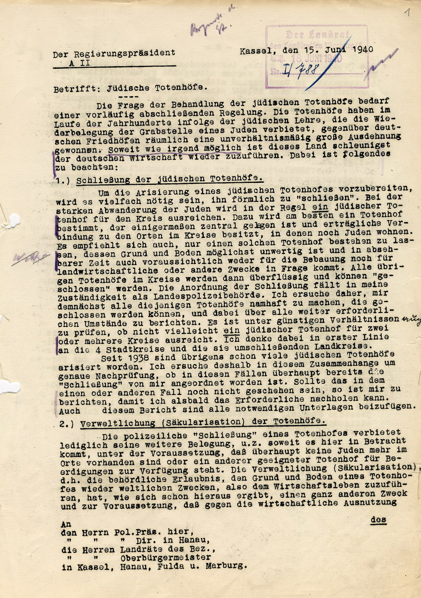 Schreiben des Regierungspräsidenten in Kassel u.a. an die Landräte und diverse Oberbürgermeister des Bezirks Kassels betreffend die Schließung und Säkularisation jüdischer Totenhöfe, 15. Juni 1940