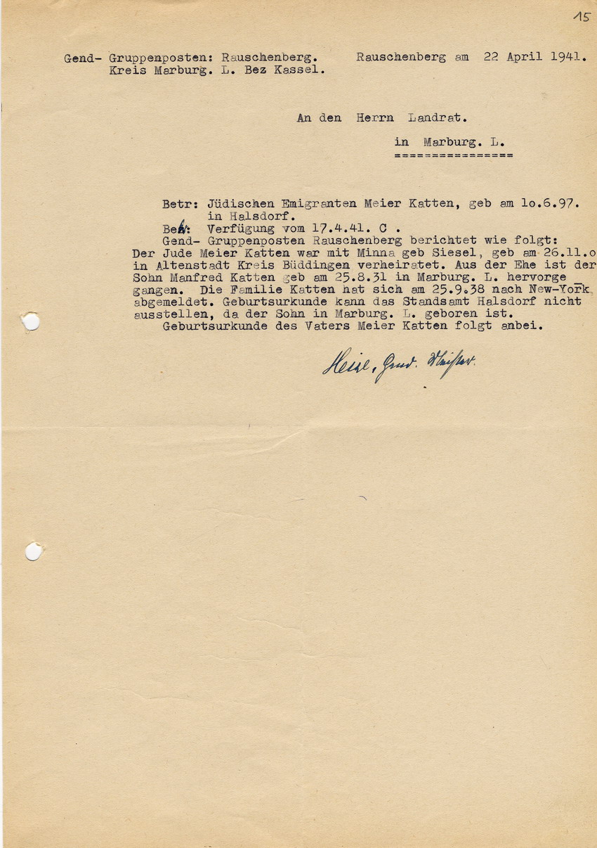 Staatspolizeistelle Kassel an den Landrat in Marburg. Persönliche Datenerfassung des jüdischen Viehhändlers Israel Meier Katten betreffend Ausbürgerungsverfahren. Kassel, 13. März 1941