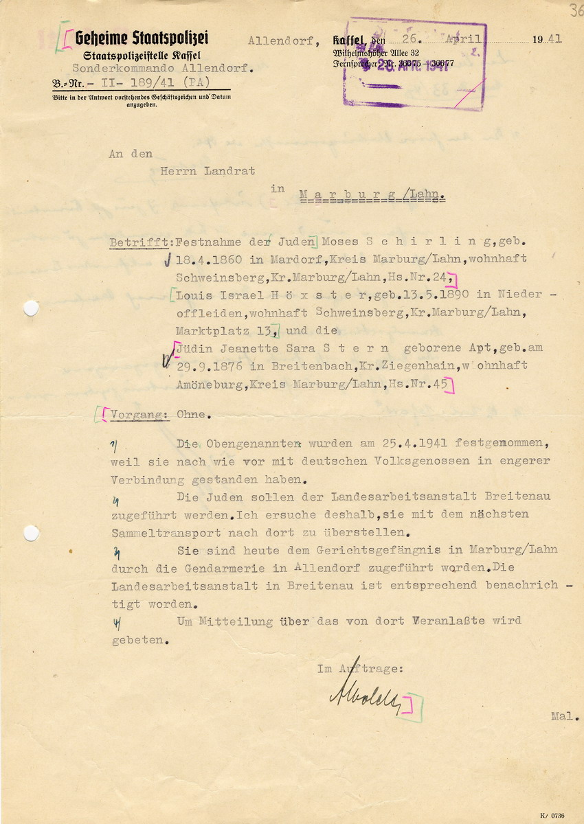 Staatspolizeistelle Kassel an den Landrat in Marburg betreffend Festnahme und Zuführung dreier Juden in die Landesarbeitsanstalt Breitenau. Kassel, 26. April 1941