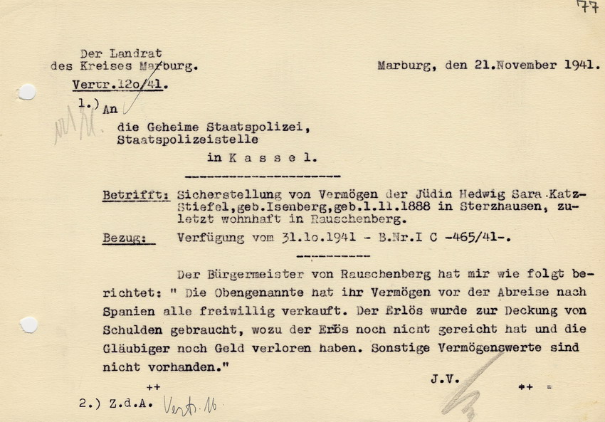Geheime Staatspolizei, Staatspolizeistelle Kassel an den Landrat in Marburg betreffend "staatspolizeiliche Sicherstellung" des Vermögens der Jüdin Hedwig Sara Katz-Stiefel, Sterzhausen. Kassel, 31. Oktober 1941