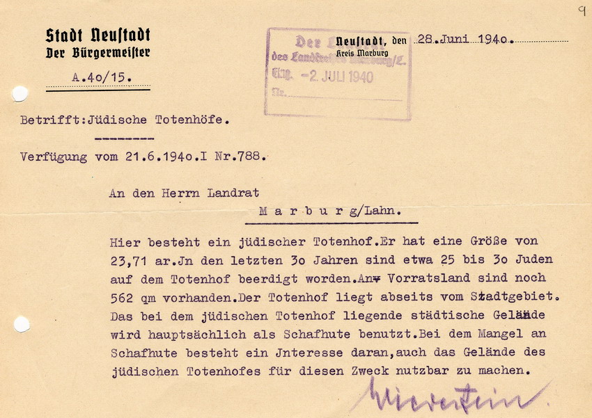 Antwortschreiben des Bürgermeisters der Stadt Neustadt an den Landrat des LK Marburg betr. die Existenz und Verwendung des jüdischen Totenhofes in Neustadt, 28. Juni 1940
