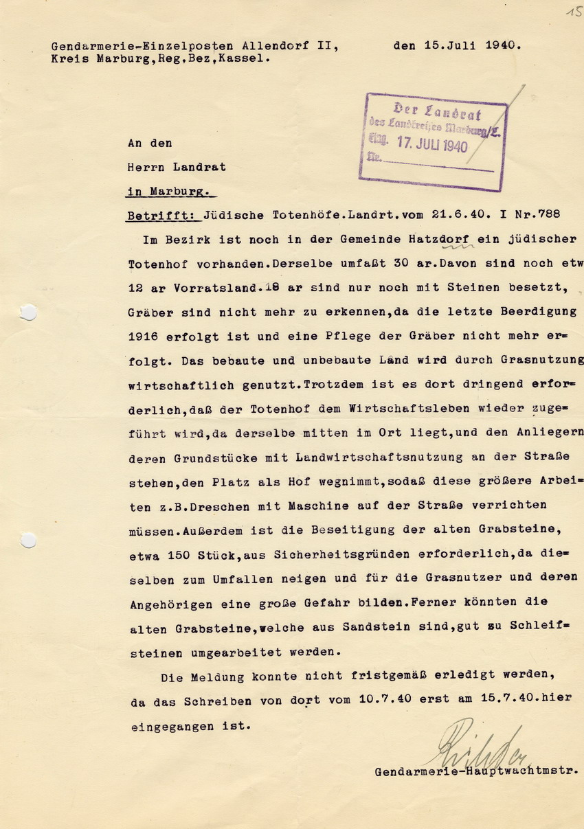 Antwortschreiben des Gendarmerie - Einzelposten Allendorf ll an den Landrat des LK Marburg betr. die Existenz und Verwendung des jüdischen Totenhofes in Allendorf ll, 15. Juli 1940