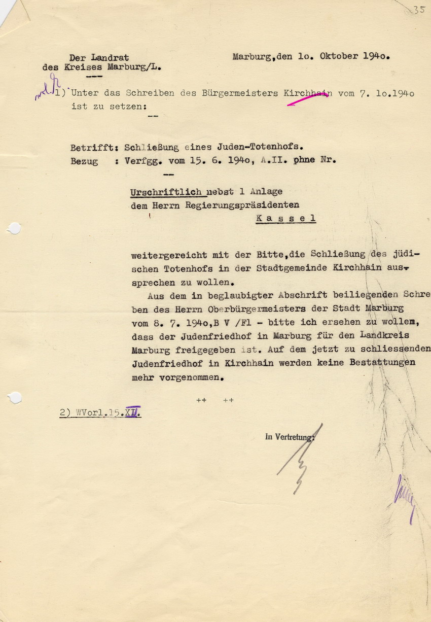 Schreiben des Landrates des Kreises Marburg an den Regierungspräsidenten in Kassel mit der Bitte um Genehmigung der Schließung des jüdischen Totenhofes in Kirchhain, 10. Oktober 1940