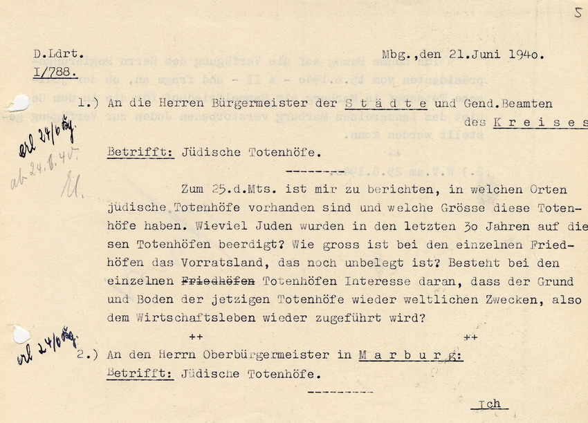 Der Landrat des Kreises Marburg an die Bürgermeister der Städte und die Gendarmeriebeamten des Kreises Marburg betr. die Erfassung und Verwendung jüdischer Totenhöfe, 21. Juni 1940