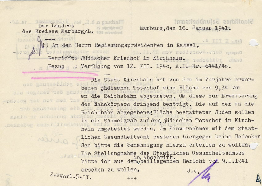 Schreiben des Landrates des Kreises Marburg an den Regierungspräsidenten in Kassel mit der Bitte um Genehmigung der Umbettung jüdischer Toten auf dem Totenhofe in Kirchhain, 16. Januar 1941