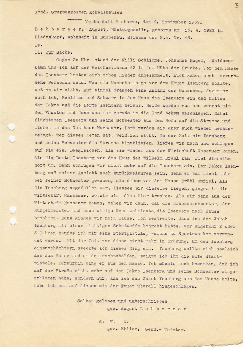 Gendarmerie-Gruppenposten Eckelshausen an den Oberstaaatsanwalt in Marburg betreffend die Straftat gegen die jüdischen Geschwister Isenberg in Buchenau am 05. September 1939 - Aussage August Lehbergers Eckelshausen, 16. November 1939