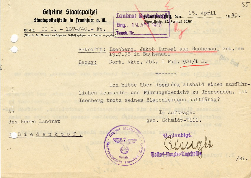 Geheime Staatspolizeistelle in Frankfurt a. M. an den Herrn Landrat in Biedenkopf betreffend "Leumunds- und Führungsbericht über Jakob Israel Isenberg." Frankfurt a. M., 15. April 1940
