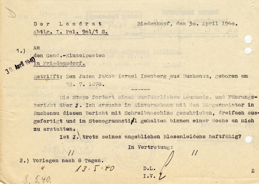 Geheime Staatspolizeistelle in Frankfurt a. M. an den Herrn Landrat in Biedenkopf betreffend "Leumunds- und Führungsbericht über Jakob Israel Isenberg." Frankfurt a. M., 15. April 1940