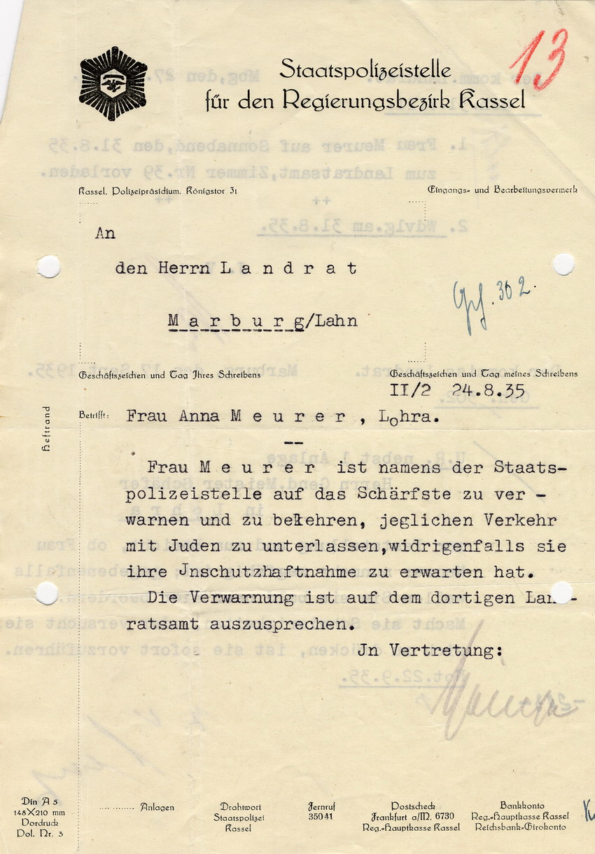 Staatspolizeistelle für den Regierungsbezirk Kassel an den Landrat in Marburg betreffend die Belehrung und Verwarnung Anne Meurers. Kassel, 24. August 1935