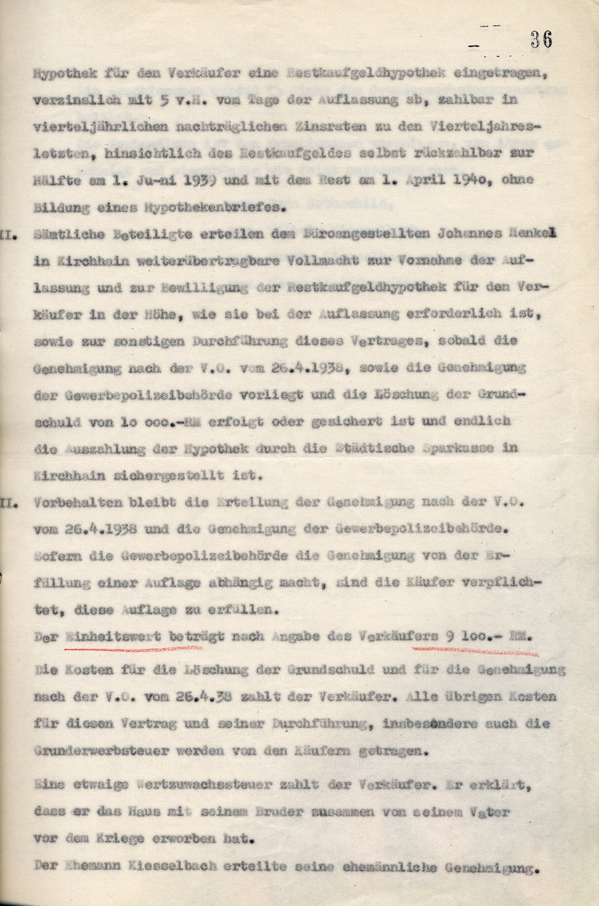 Regierungspräsident Kassel an den Landrat in Marburg betreffend den Verkauf des Grundstücks von dem jüdischen Kaufmann Juda Rothschild an die Eheleute Wilhelm Kiesselbach in Kirchhain. Kassel, 12. November 1938. Anbei der Kaufvertrag vom 09. November 1938