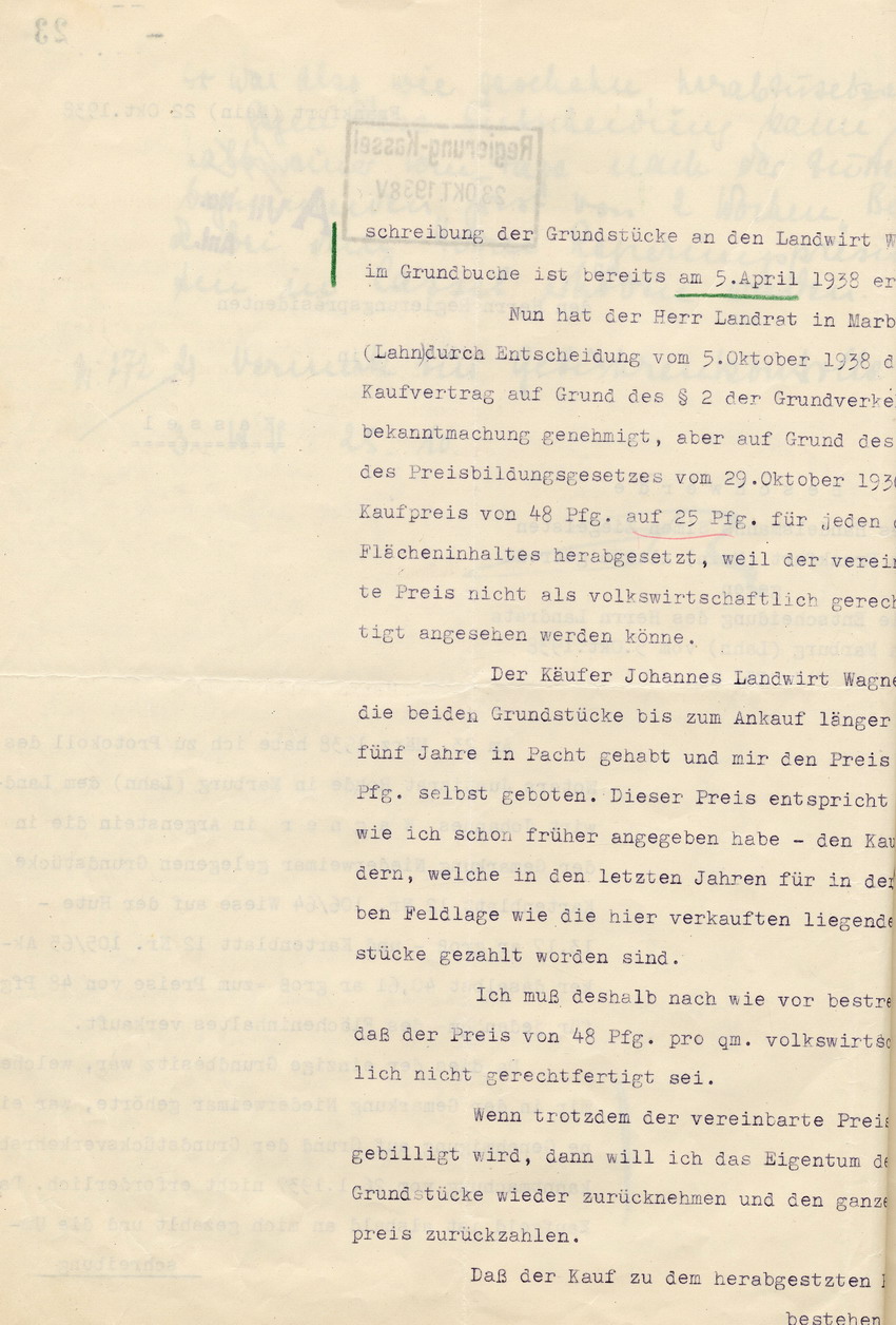 Der Jude Simon Ziegelstein an den Regierungspräsidenten in Kassel betreffend die Entscheidung des Landrates bezüglich der Herabsetzung des Kaufpreises der an Johannes Wagner verkauften Grundstücke, Frankfurt (Main), 22. Oktober 1938