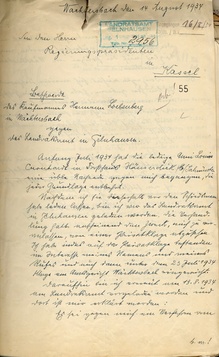Beschwerde des jüdischen Kaufmanns Loebenberg in Wächtersbach an den Regierungspräsidenten in Kassel wegen Verleumdung durch seine Kundin Cronhardt, eingegangen im Landratsamt Gelnhausen, 14. August 1934.