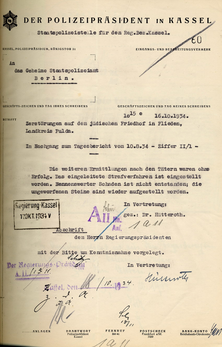 Bericht von der Staatspolizeistelle für den Regierungsbezirk Kassel an das Geheime Staatspolizeiamt Berlin betr. die Zerstörungen auf dem jüdischen Friedhof in Flieden, LK Fulda, 16. Oktober 1934.