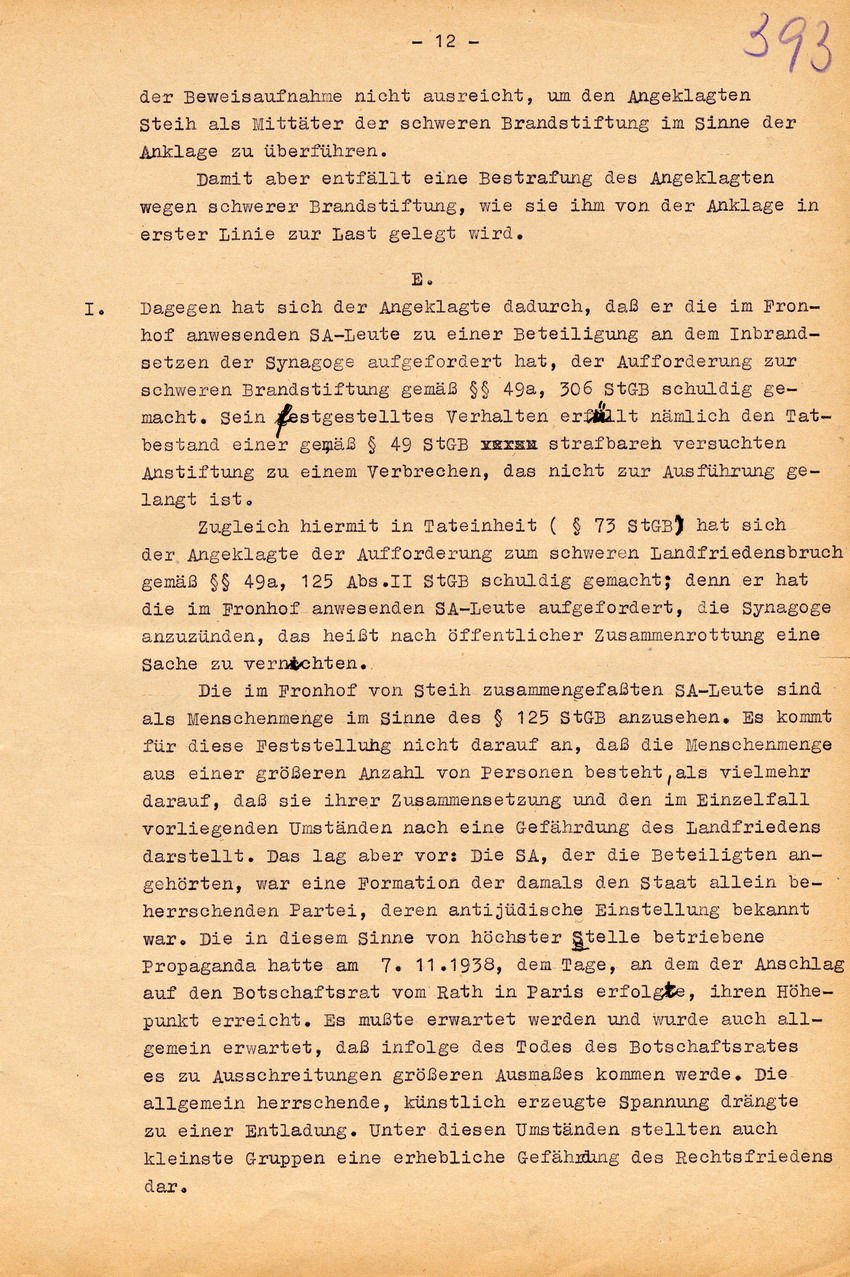 Urteil der großen Strafkammer des Landgerichts Marburg gegen den Schneidermeister Hans Steih wegen Brandstiftung, Landfriedensbruch und einfachen Hausfriedensbruchs. Marburg, 16. September 1952