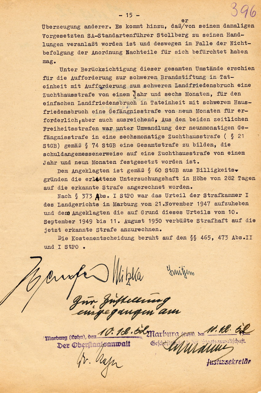Urteil der großen Strafkammer des Landgerichts Marburg gegen den Schneidermeister Hans Steih wegen Brandstiftung, Landfriedensbruch und einfachen Hausfriedensbruchs. Marburg, 16. September 1952