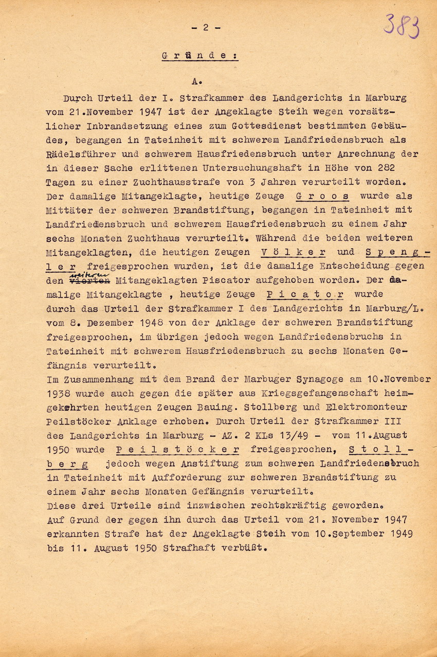 Urteil der großen Strafkammer des Landgerichts Marburg gegen den Schneidermeister Hans Steih wegen Brandstiftung, Landfriedensbruch und einfachen Hausfriedensbruchs. Marburg, 16. September 1952