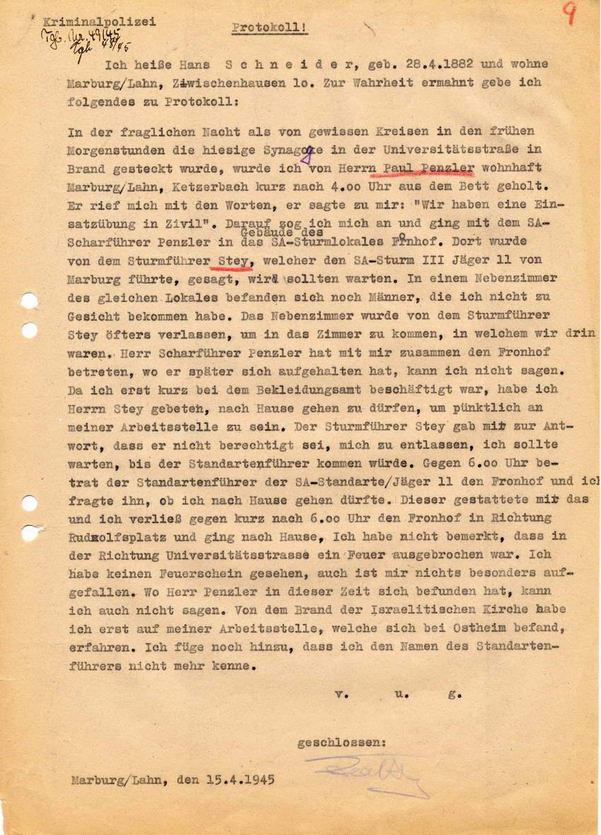 Kriminalpolizei Marburg betreffend die Brandstiftung an der Marburger Synagoge im Zuge des Novemberpogroms 1938. Aussage von Hans Schneider. Marburg, 15. April 1945