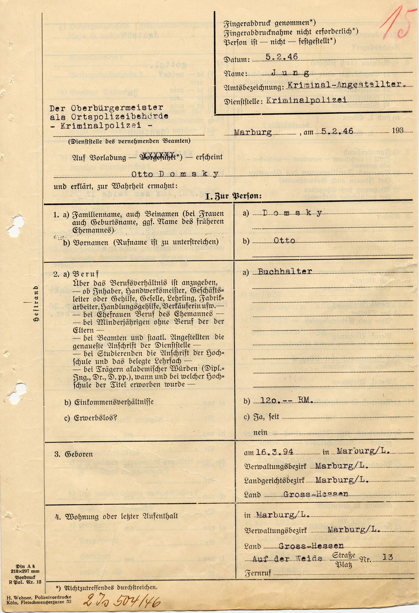 Ortspolizeibehörde Marburg betreffend die Brandstiftung an der Marburger Synagoge im Zuge des Novemberpogroms 1938. Aussage von Otto Domsky. Marburg, 05. Februar 1946
