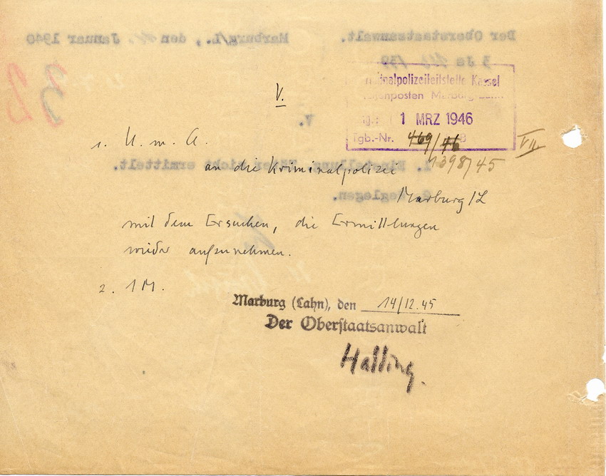 Marburger Oberstaatsanwalt Lautz mit dem Vermerk vom 11. Januar 1940:  "Einstellung, Täter nicht ermittelt". Auf der Rückseite die Notiz des neuen Oberstaatsanwaltes Hadding betreffend die erneute Aufnahme der Ermittlungen vom 14. Dezember 1945