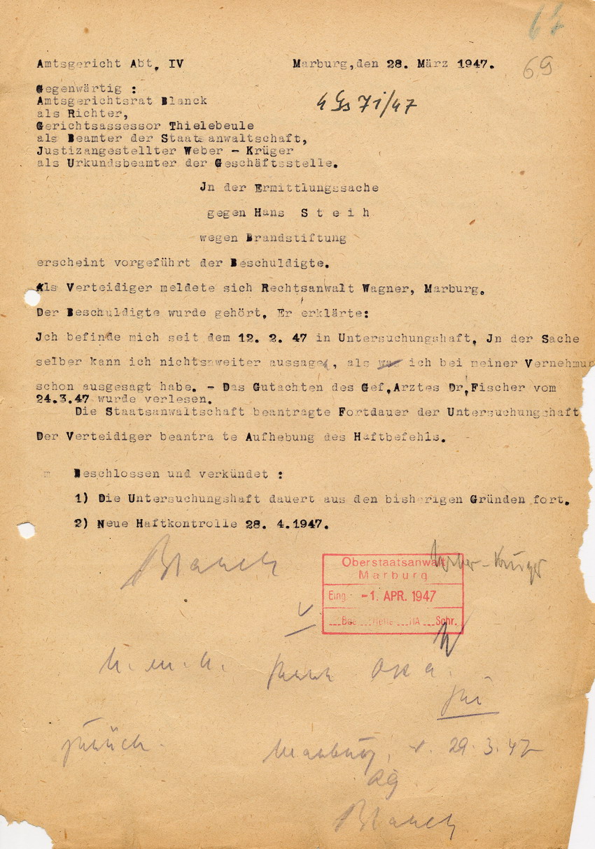 Amtsgericht Abt. IV in der Ermittlungssache gegen Hans Steih wegen Brandstiftung. Die Verteidigung beantragt die Aufhebung des Haftbefehls. Marburg, 28. März 1947