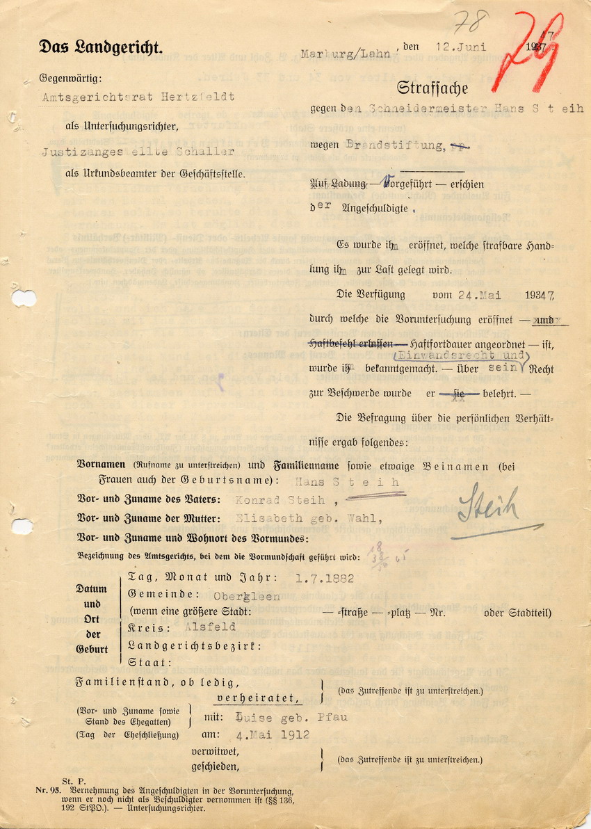 Landgericht Marburg in der Strafsache gegen Hans Steih wegen Brandstiftung. Stellungnahme Hans Steihs. Marburg, 12. Juni 1947