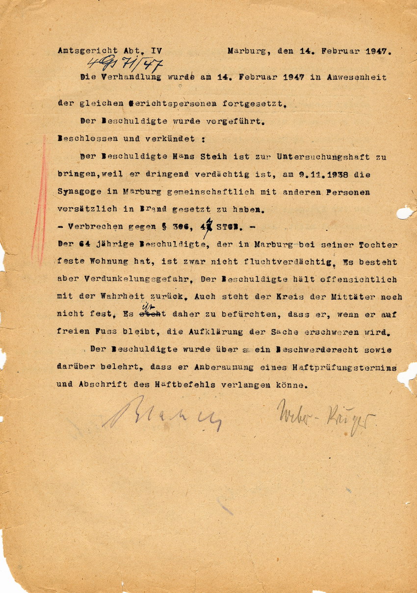 Amtsgericht Abteilung IV, Marburg an den Oberstaatsanwalt Marburg betreffend die Ermittlungssache gegen Hans Steih wegen Branstiftung. Marburg, 12., 14. und 17. Februar 1947