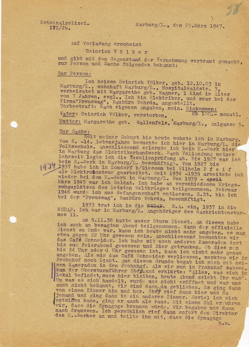 Kriminalpolizei Marburg betreffend die Brandstiftung an der Marburger Synagoge im Zuge des Novemberpogroms 1938. Aussage des Mitbeschuldigten Heinrich Völker. Marburg, 25. März 1947