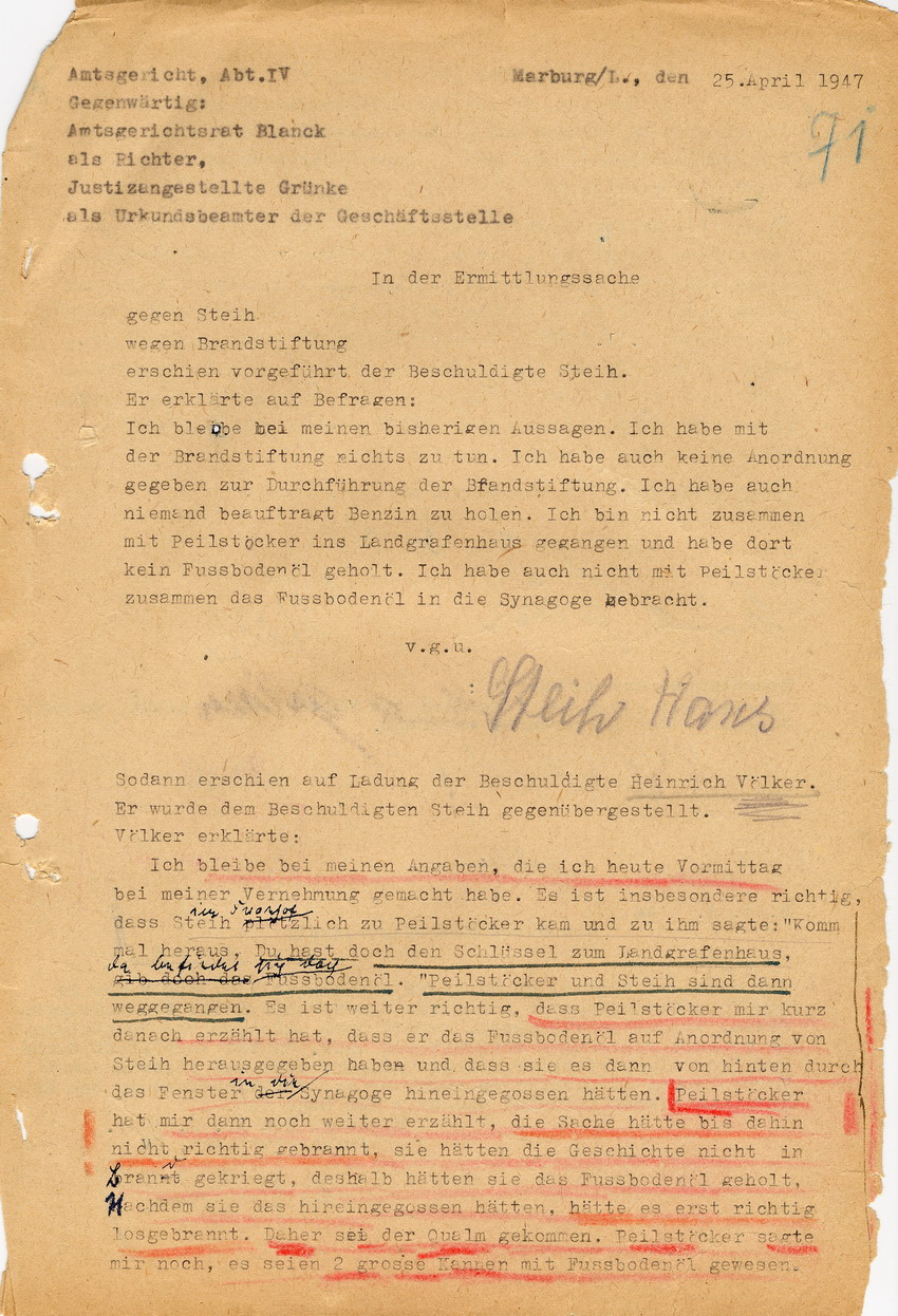 Amtsgericht Marburg, Abteilung IV in der Ermittlungssache gegen Hans Steih u. a. wegen Brandstiftung an der Marburger Synagoge im Zuge der Reichspogromnacht 1938. Aussage des Mitbeschuldigten Heinrich Völker. Marburg, 25. April 1947