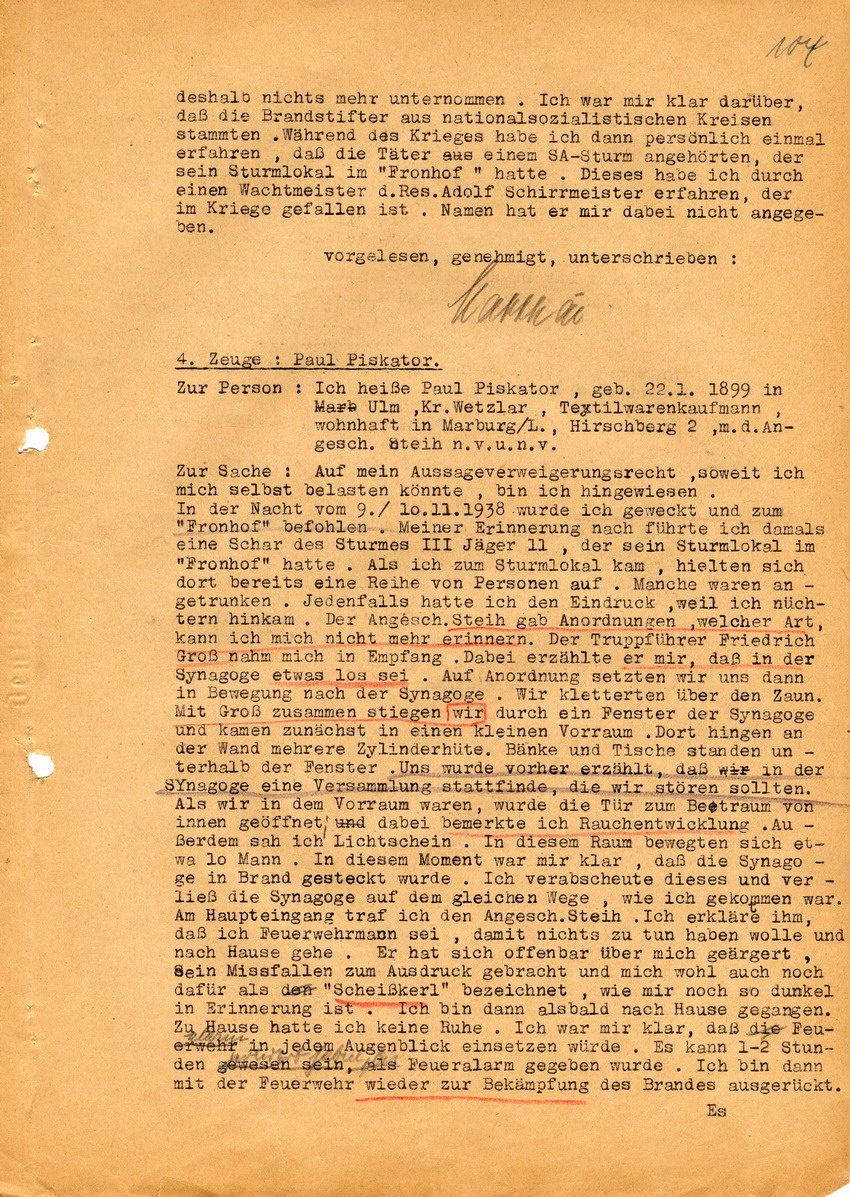 Untersuchungsrichter des Landgerichts Marburg betreffend die Voruntersuchung gegen Hans Steih wegen Brandstiftung an der Marburger Synagoge. Zeugenaussage Paul Piskators. Marburg, 07. Juli 1947